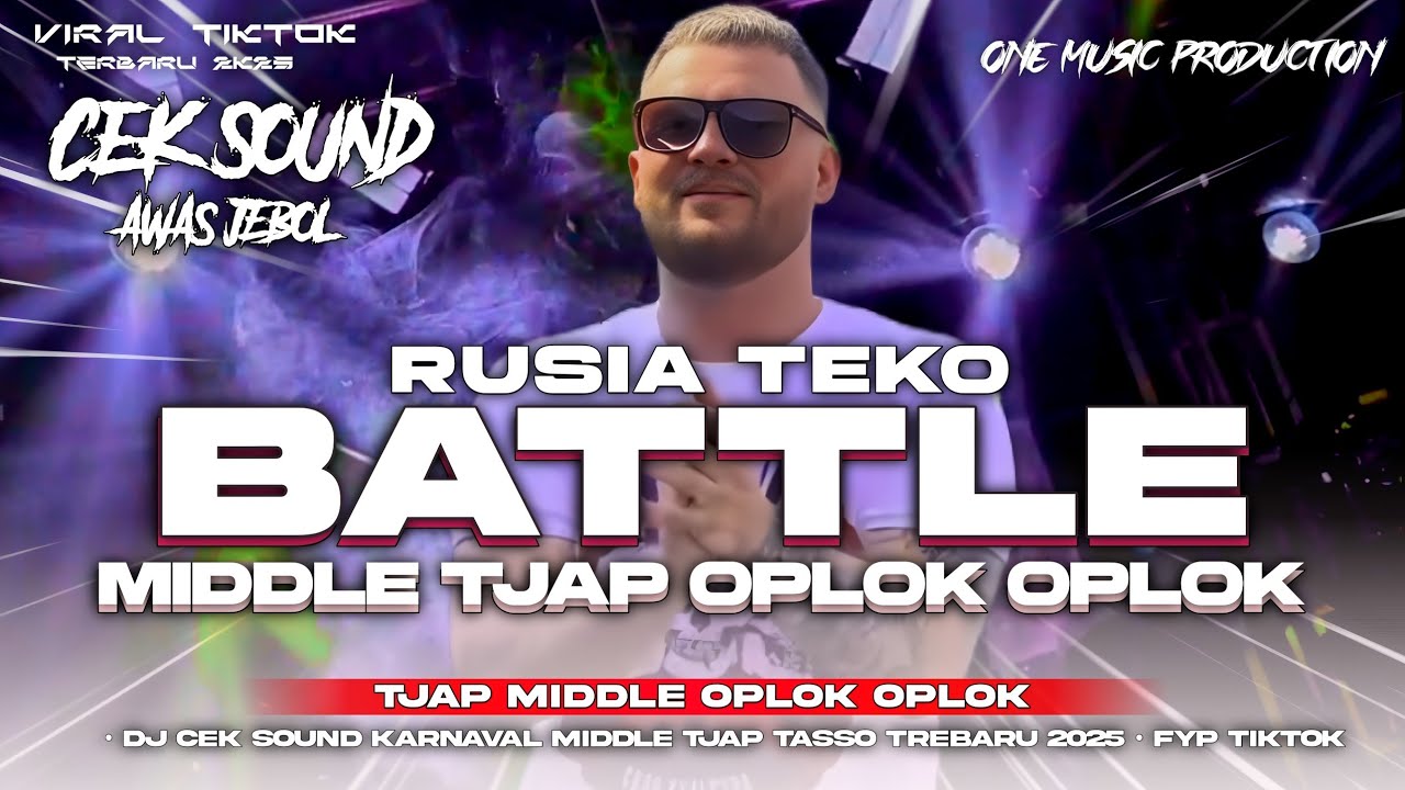 DJ BATTLE RUSIA TEKO PUM BEM BEM BERRR | MIDDLE OPLOK OPLOK FULL BASS HOREEG COCOK BUAT CEK SOUND 💫