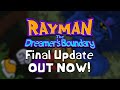 Rayman: The Dreamer&#39;s Boundary - Final Update Launch Trailer (OUT NOW!)