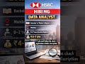 HSBC IS HIRING FRESHERS DATA ANALYST ROLE #viral #jobsearch #fyp #trendingnow #explore #jobtips