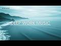 Deep Work Music | Focus, Stress Relief &amp; Calm Productivity