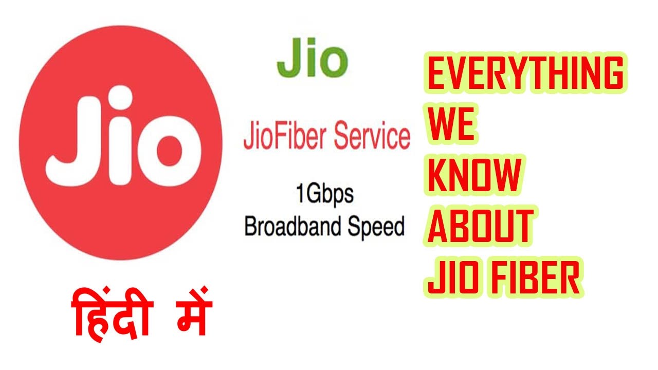 Everything about jio Fiber broadband in hindi by internet gyaan