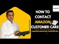 How To Contact Amazon Customer Care | Amazon Seller Customer Care Se Kaise Baat Karen