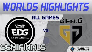EDG vs GEN Highlights ALL GAMES Semifinals Worlds 2021 EDward Gaming vs Gen G by Onivia