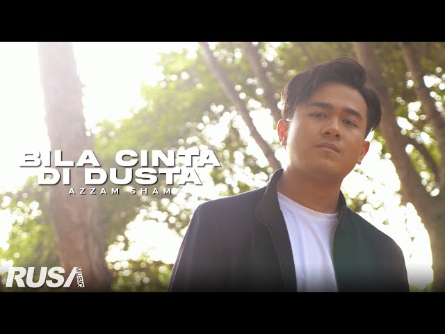 Azzam Sham - Bila Cinta Di Dusta [Official Music Video] class=