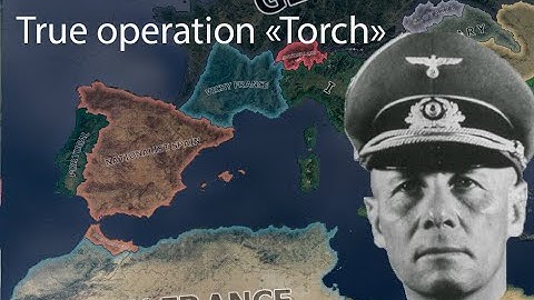 True operation "Torch" in HOI4