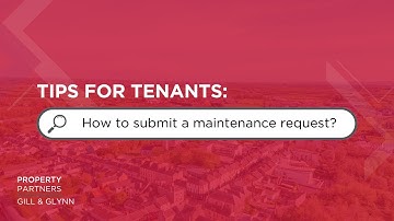 How to Submit a Maintenance Request | Property Partners Gill & Glynn