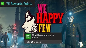 We Happy Few Monthly Xbox Game Pass Quest Guide - Kill 2 Enemies