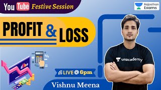 RPSC 2021 | Special Youtube Festive Session | Maths by Vishnu Meena | Profit & Loss