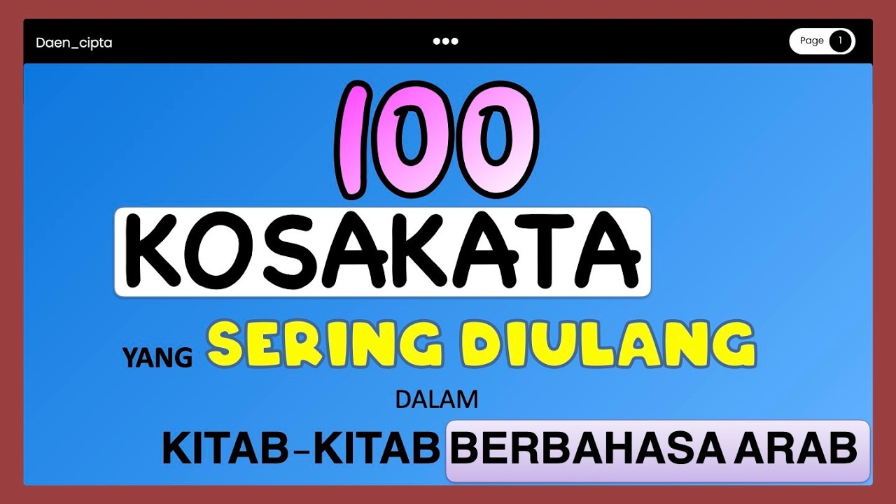 [MUFRODAT] BAGIAN-4 (KOSAKATA YG PALING SERING DIULANG)