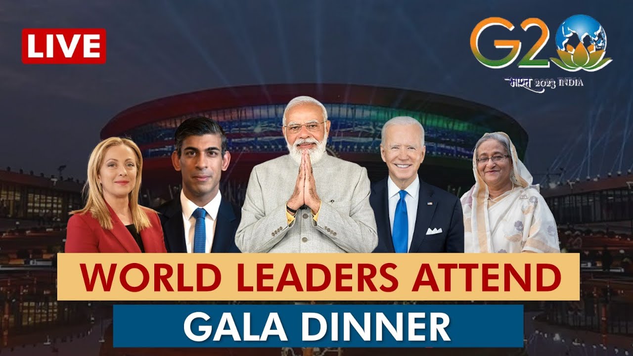 G20 Summit 2023 (Dinner) DAY 1 LIVE: World Leaders Arrive At Bharat Mandapam For Gala Dinner