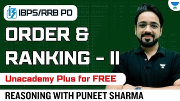 Order & Ranking - Part II [IBPS/RRB PO] Reasoning with Puneet Sir