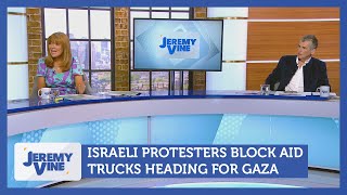 Israeli protesters block aid trucks heading for Gaza | Jeremy Vine