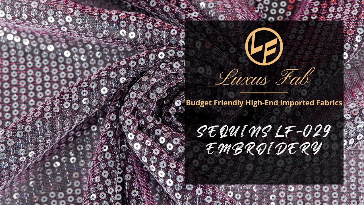 Luxus Fab | Sequins LF-029 Embroidery | Budget Friendly High-End ...