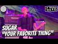Sugar "Your Favorite Thing" LIVE | Webster Hall New York, NY | May 2, 2026