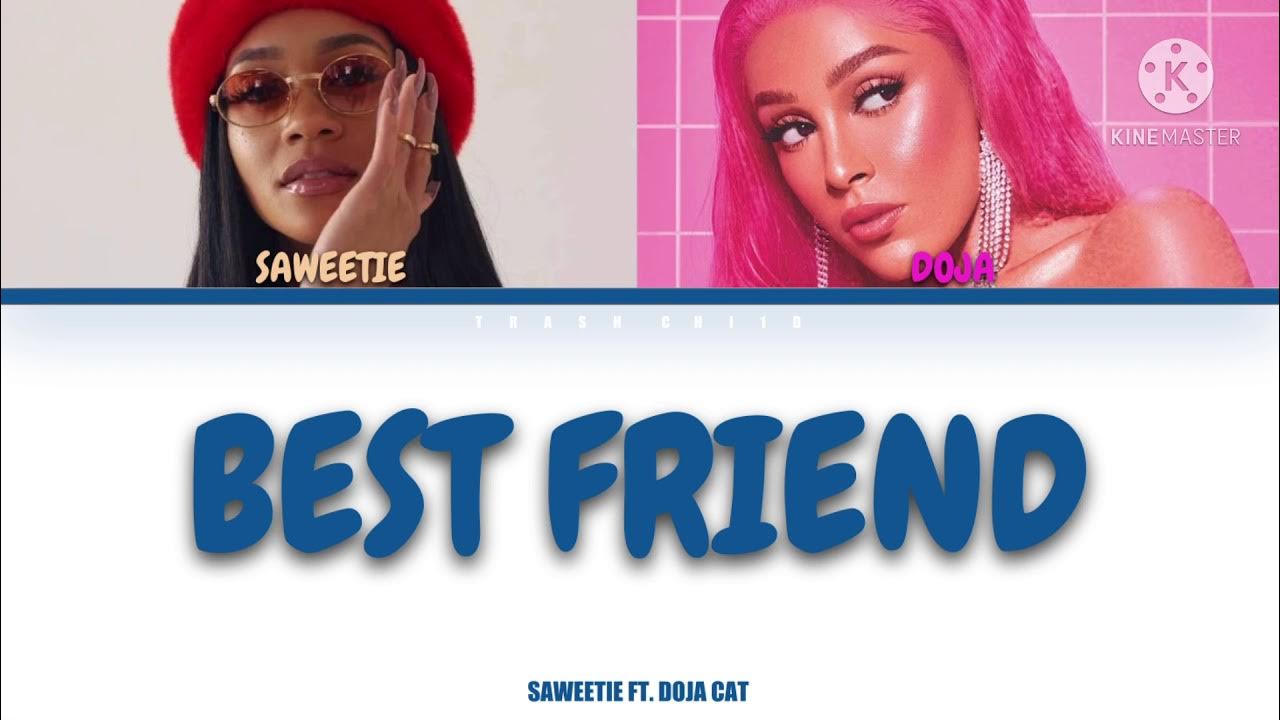 Saweetie, Doja Cat 'Best Friend' Lyrics  Tradução/Legendado (Color Coded  Lyrics Eng/PT-BR) 