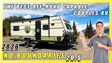 2026 NO BOUNDARIES 20.5 BEASTMODE PKG THE BEST COUPLES TRAVEL TRAILER W/ INDEPENDENT SUSPENSION! WOW
