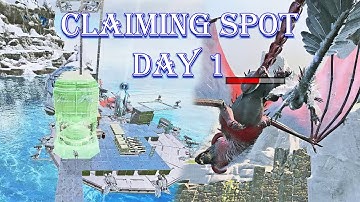 Claim Spot and Progression Base on Day 1 | Ark PvP Phase 3 S1 Episode 2