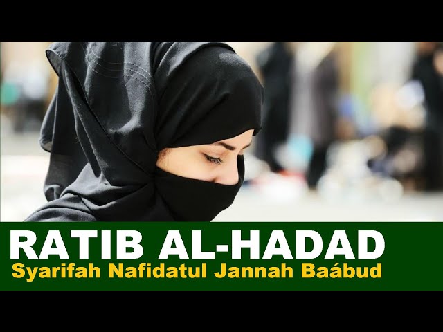 RATIB AL HADAD   Syarifah Nafidatul Jannah Baábud class=