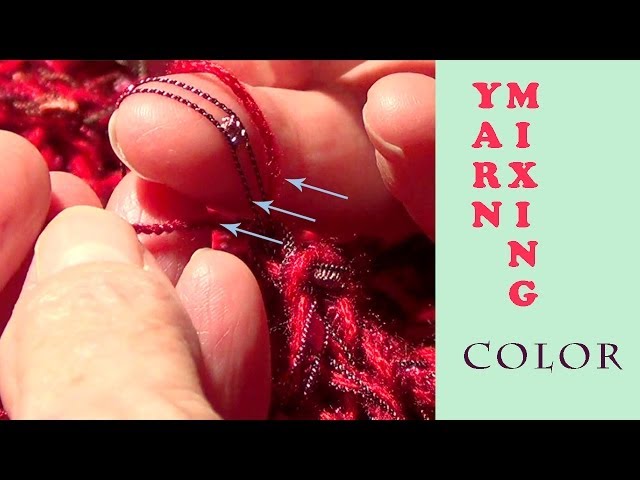 Make your Thin Yarn Chunky! - How-to - Tutorial 