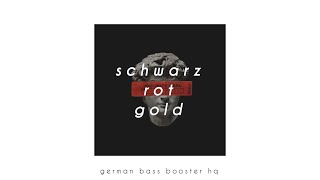 Sun Diego, Farid Bang, Kollegah – Schwarz Rot Gold (Bass Boosted)