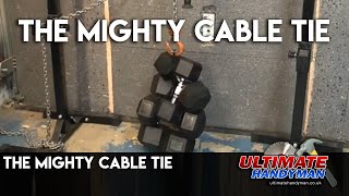 The Mighty Cable Tie Cable Tie Tips Zip Ties Cable Tie Weight Test