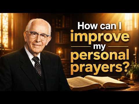How can I improve my personal prayers?