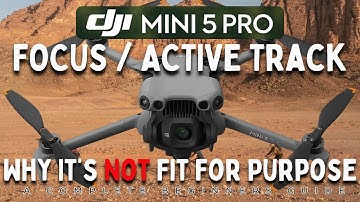 DJI Mini 5 Pro Focus Track of Active Track Tutorial voor beginners en voor de DJI Mini 4 Pro