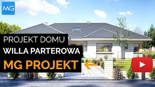 Projekt domu Willa Parterowa - MGProjekt Projekty Domów