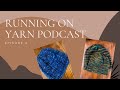 Hats! Marian Toque Review  and Musselburgh- Running On Yarn Podcast episode 2