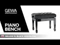 Features  gewa piano bench deluxe xl black highgloss