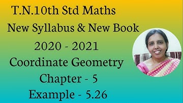 T.N. 10th Std Maths  Example - 5.26  | Coordinate Geometry.