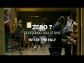 Zero 7 - After The Fall Ft. Lou Stone (Live Session)