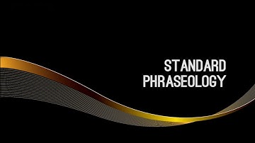 8 - Standard Phraseology