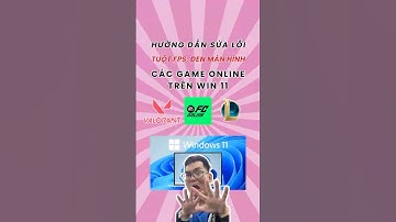 Hướng dẫn sửa lỗi tuột drop FPS, đơ màn hình khi chuyển tab trên game LOL, FC Online, Valorant