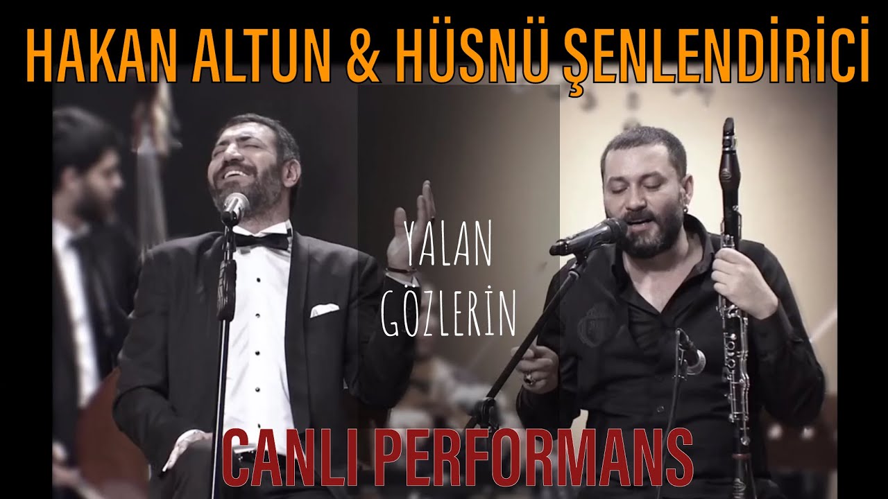 Yalan Gozlerin Hakan Altun Husnu Senlendirici Serhan Yasdiman Ali Guven Canli Performans Youtube Kitap Sarkilar Muzik