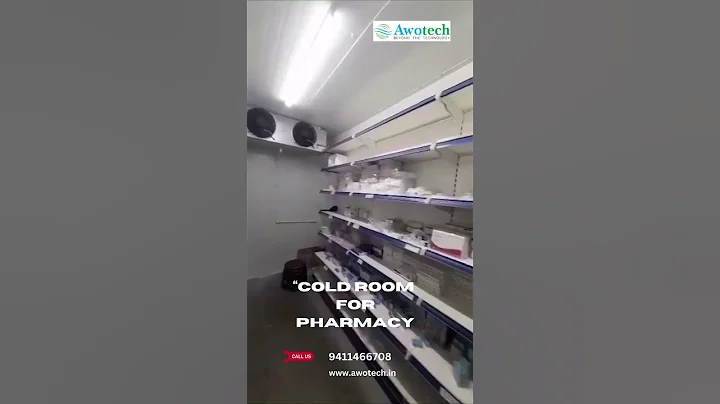 AwoTech Cold Rooms: The Ultimate Pharmacy Storage Solution