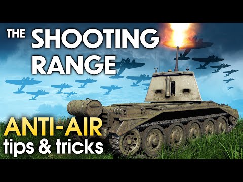 the-shooting-range-#176:-anti-air-tips-&-tricks-/-war-thunder