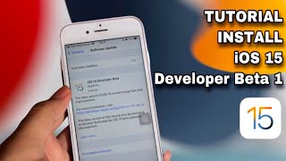 Cara Mudah Install/Update iOS 15 Developer Beta WWDC21