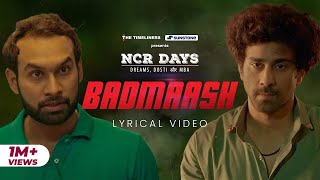 Badmaash Mafia Mix Lyrical Video | Akaash Mukherjee, DG IMMORTALS | NCR Days Web Series