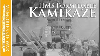 KAMIKAZE: HMS Formidable, May 4, 1945