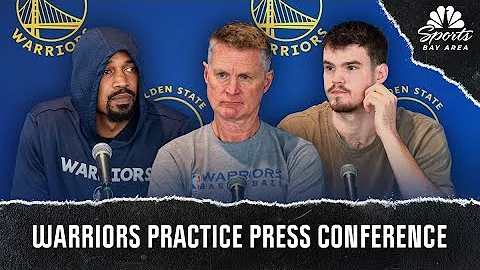 Steve Kerr, Warriors discuss Al Horford injury updates, preview matchup vs. Suns | NBC Sports BA