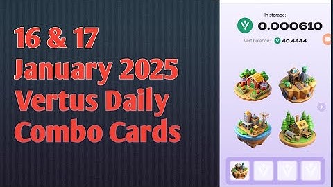 Vertus Combo 16 January | Vertus Daily Combo | Vertus today Combo #vertuscombo