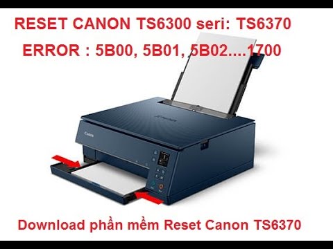 video Reset Máy In Canon TS6360