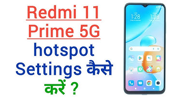 Redmi 11 Prime Portable Hotspot Settings | Redmi 11 Prime Hotspot Settings Kaise Kare