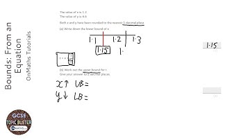 Bounds: From an Equation (Grade 7) - OnMaths GCSE Maths Revision