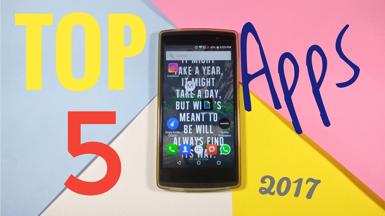 Top 5 Best Android Apps 2017