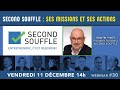 Second souffle  ses missions  ses actions