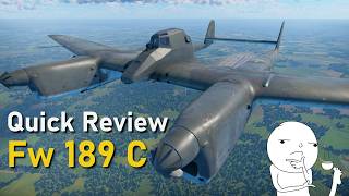 Fw 189 C - Quick Review | War Thunder