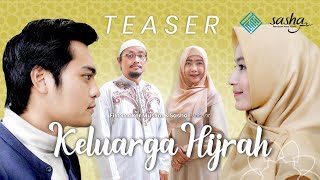 TRAILER KELUARGA HIJRAH - WEB SERIES BAPER RAMADHAN