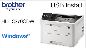 Install HLL3270CDW with USB - Windows